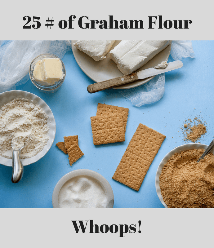 25 lbs of Graham Flour