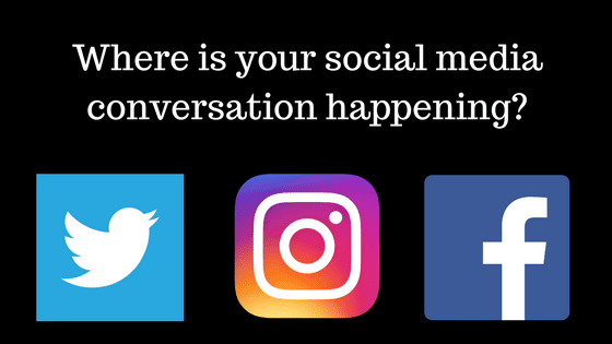 Where is your online conversation happening?