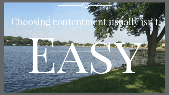 Choosing Contentment