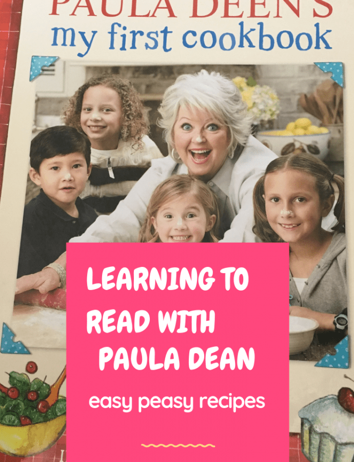 Learning to read with Paula Dean’s ‘my first cookbook’